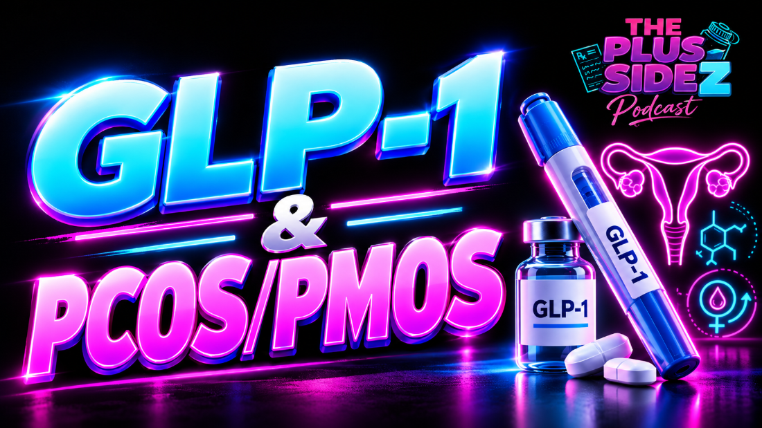 GLP-1 and PCOS/PMOS episode thumbnail
