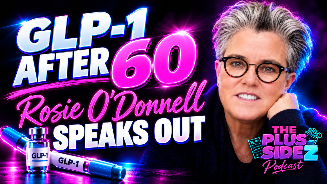 GLP-1 after 60: Rosie O'Donnell speaks out, episode thumbnail
